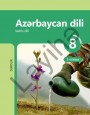 "Azərbaycan dili" - tədris dili fənni üzrə 8-ci sinif üçün (1-ci hissə) dərslik