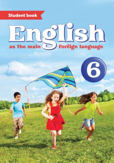 "English" (İngilis dili - əsas xarici dil) fənni üzrə 6-cı sinif üçün dərslik