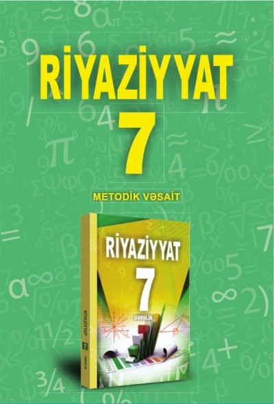 "Riyaziyyat" fənni üzrə 7-ci sinif üçün metodik vəsait