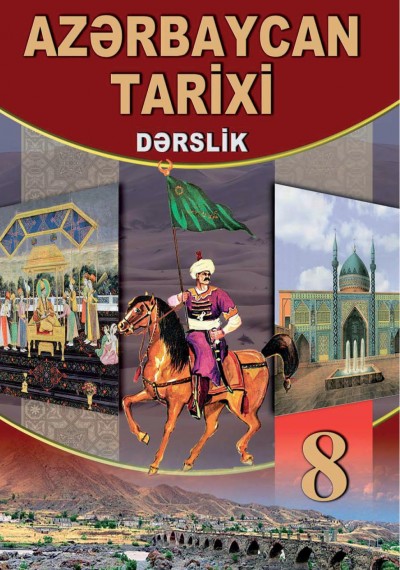 "Azərbaycan tarixi" fənni üzrə 8-ci sinif üçün dərslik
