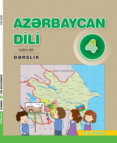 "Azərbaycan dili" - tədris dili fənni üzrə 4-cü sinif üçün dərslik. (2-ci hissə)