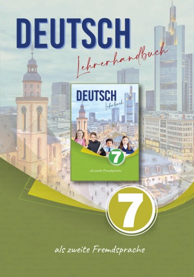 "Deutsch" (Alman dili - ikinci xarici dil) fənni üzrə 7-ci sinif üçün metodik vəsait