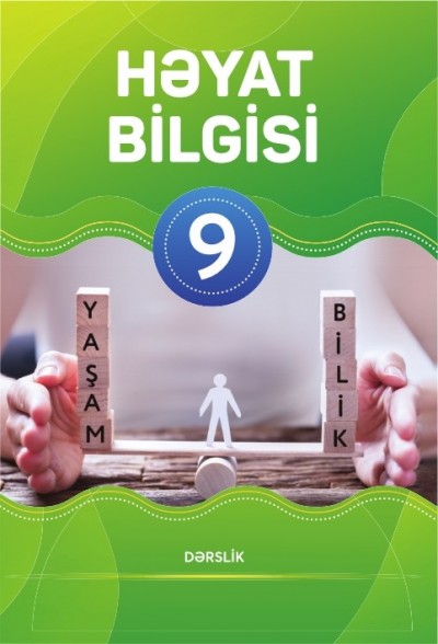 "Həyat bilgisi" fənni üzrə 9-cu sinif üçün dərslik