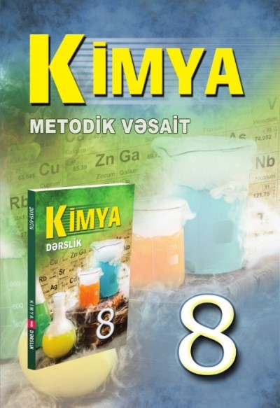 "Kimya" fənni üzrə 8-ci sinif üçün metodik vəsait