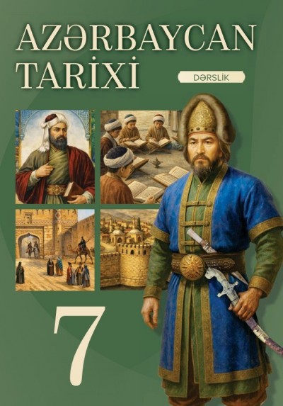 "Azərbaycan tarixi" fənni üzrə 7-ci sinif üçün dərslik