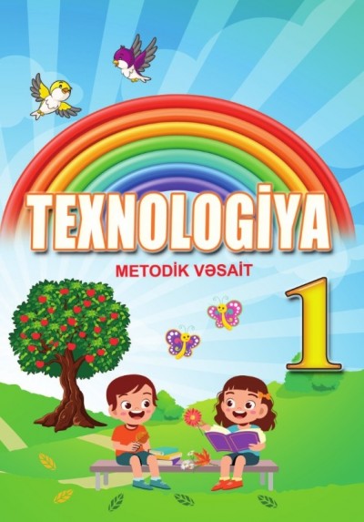 "Texnologiya" fənni üzrə 1-ci sinif üçün metodik vəsait