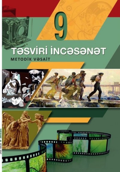 "Təsviri İncəsənət" fənni üzrə 9-cu sinif üçün metodik vəsait