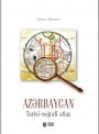 Azərbaycan Tarixi-Coğrafi Atlas
