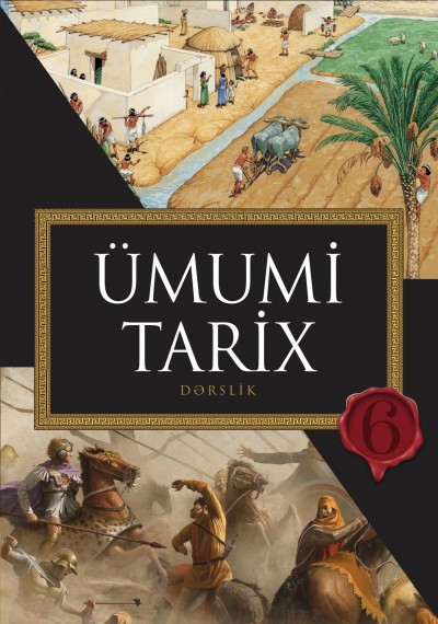 "Ümumi tarix" fənni üzrə 6-cı sinif üçün dərslik