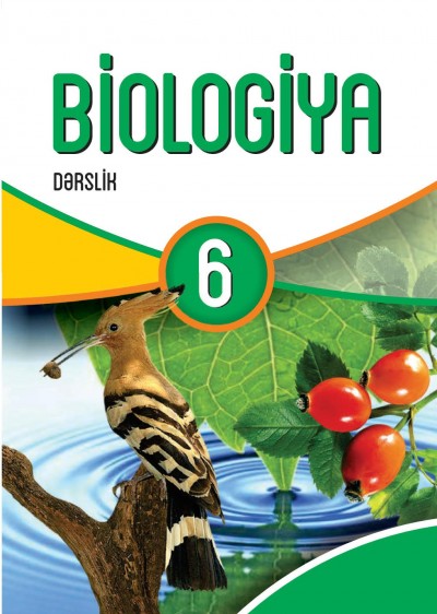"Biologiya" fənni üzrə 6-cı sinif üçün dərslik