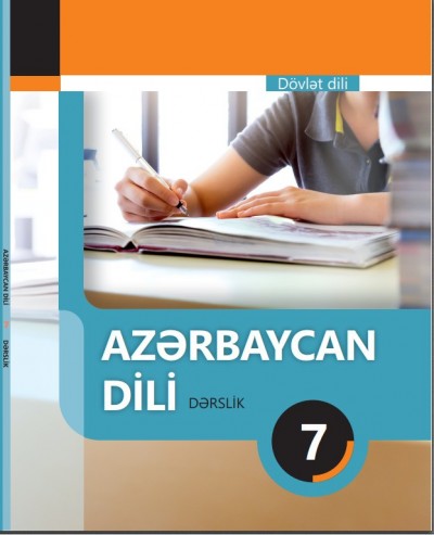 Dövlət dili "Azərbaycan dili" fənni üzrə 7-ci sinif üçün dərslik