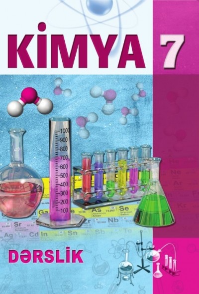 "Kimya" fənni üzrə 7-ci sinif üçün dərslik