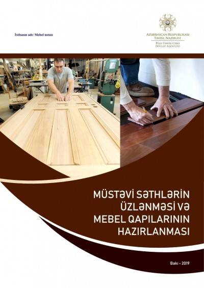 Müstəvi səthlərin üzlənməsi və mebel qapılarının hazırlanması