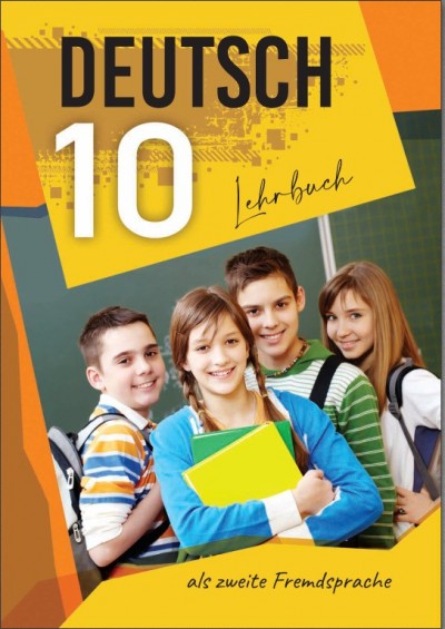 "Deutsch" (Alman dili - ikinci xarici dil) fənni üzrə 10-cu sinif üçün dərslik