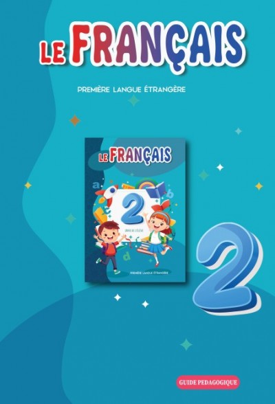 "Fransız dili" - əsas xarici dil fənni üzrə 2-ci sinif üçün metodik vəsait