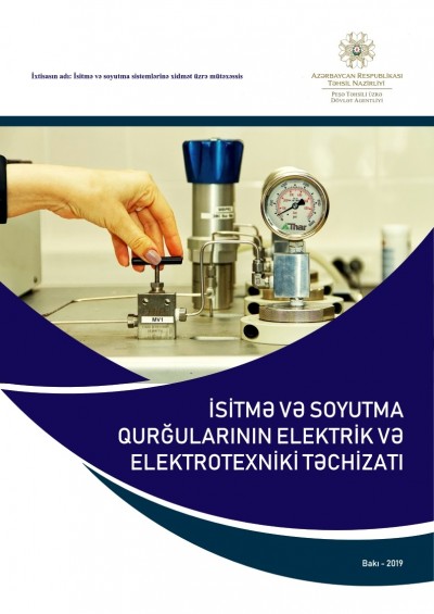 İsitmə və soyuta qurğularının elektrik və elektrotexniki təchizatı