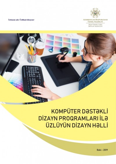 Kompüter dəstəkli dizayn proqramları ilə üzlüyün dizayn həlli