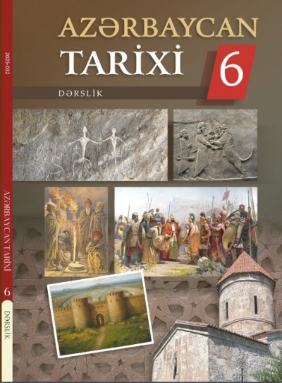 "Azərbaycan tarixi" fənni üzrə 6-cı sinif üçün dərslik