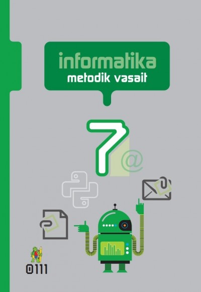 "İnformatika" fənni üzrə 7-ci sinif üçün metodik vəsait