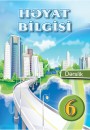 "Həyat bilgisi" fənni üzrə 6-cı sinif üçün dərslik