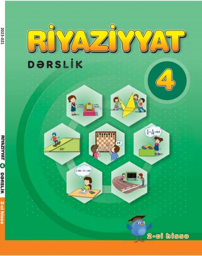 "Riyaziyyat" fənni üzrə 4-cü sinif üçün dərslik. (2-ci hissə)