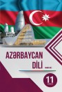 \"Azərbaycan dili\" (tədris dili) fənni üzrə 11-ci sinif üçün dərslik