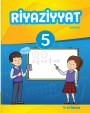 "Riyaziyyat" fənni üzrə 5-ci sinif üçün (1-ci hissə) dərslik