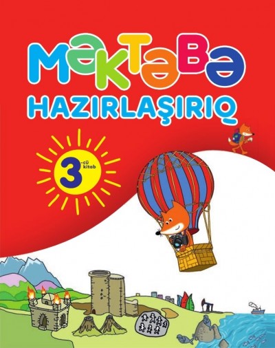 "Məktəbə hazırlaşırıq". 3-cü hissə