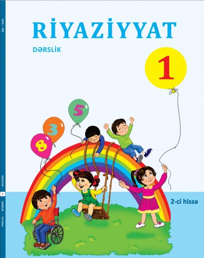 "Riyaziyyat" fənni üzrə 1-ci sinif üçün dərslik (intellekt məhdudiyyəti olanlar üçün). 2-ci hissə