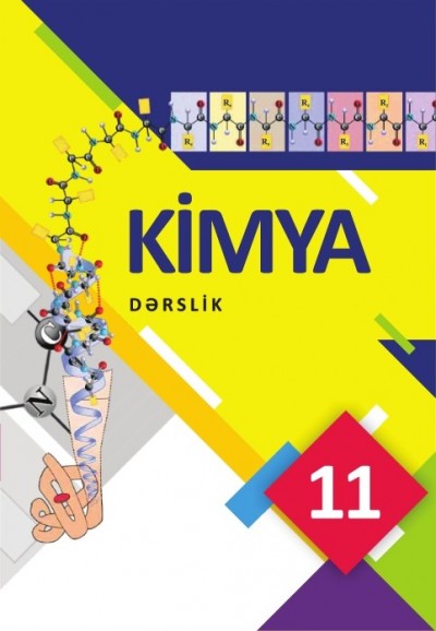 "Kimya" fənni üzrə 11-ci sinif üçün dərslik