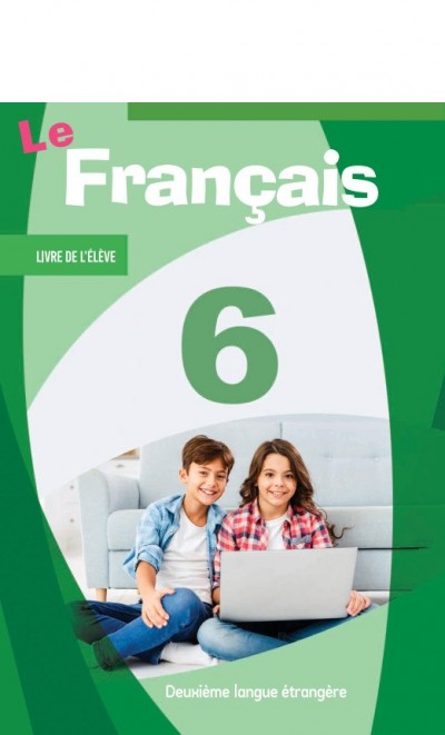"Le Francais" (Fransız dili - ikinci xarici dil) fənni üzrə 6-cı sinif üçün dərslik