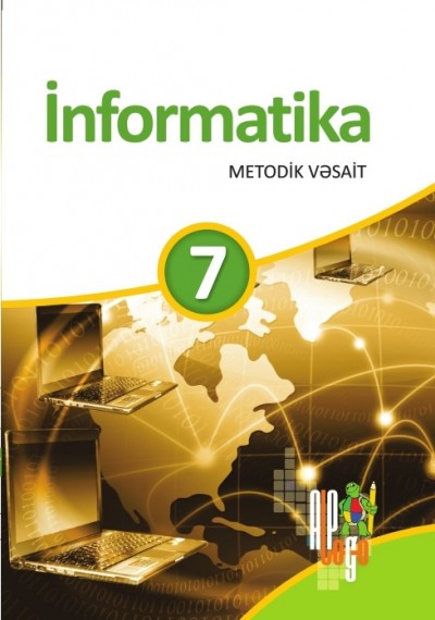 "İnformatika" fənni üzrə 7-ci sinif üçün metodik vəsait