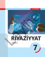 "Riyaziyyat" fənni üzrə 7-ci sinif üçün (1-ci hissə) dərslik