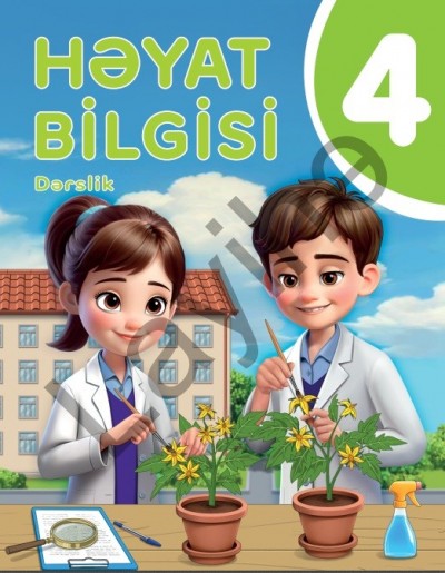 "Həyat bilgisi" fənni üzrə 4-cü sinif üçün dərslik